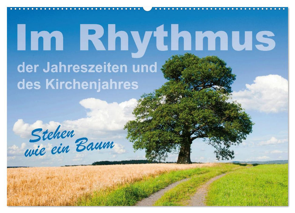 Im Rhythmus der Jahreszeiten und des Kirchenjahres (CALVENDO Wandkalender 2026)