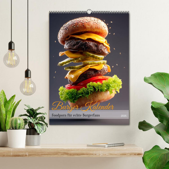 Burger Kalender - Foodporn für echte Burgerfans (CALVENDO Wandkalender 2026)
