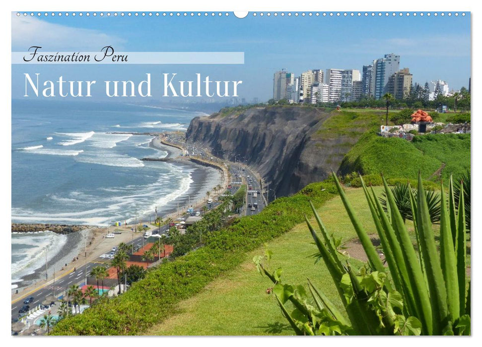 Faszination Peru – Natur und Kultur (CALVENDO Wandkalender 2026)