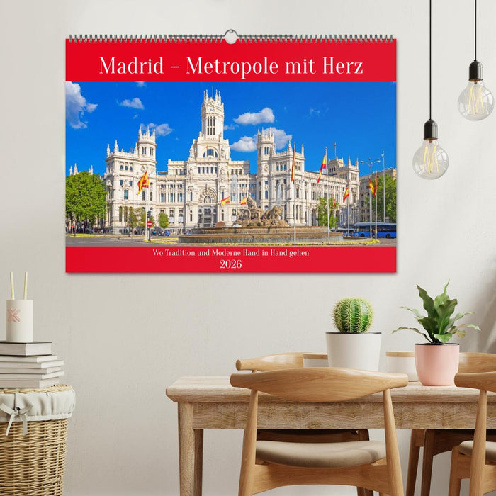 Madrid – Metropole mit Herz (CALVENDO Wandkalender 2026)