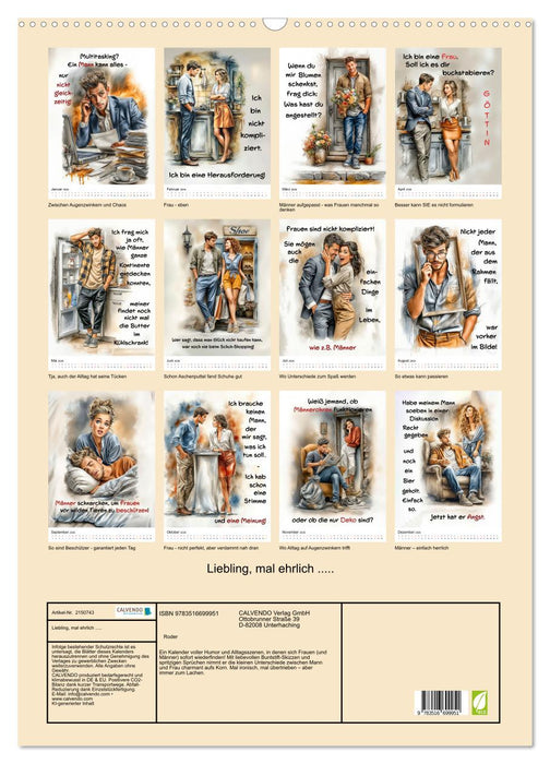Liebling, mal ehrlich ..... (CALVENDO Wandkalender 2026)