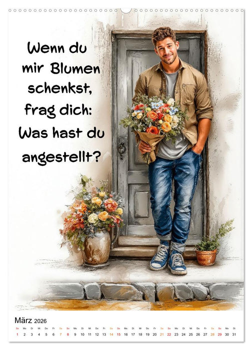 Liebling, mal ehrlich ..... (CALVENDO Wandkalender 2026)