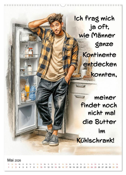 Liebling, mal ehrlich ..... (CALVENDO Wandkalender 2026)