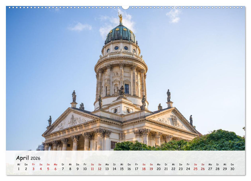 Berlin - Zwischen Alexanderplatz und Brandenburger Tor (CALVENDO Premium Wandkalender 2026)