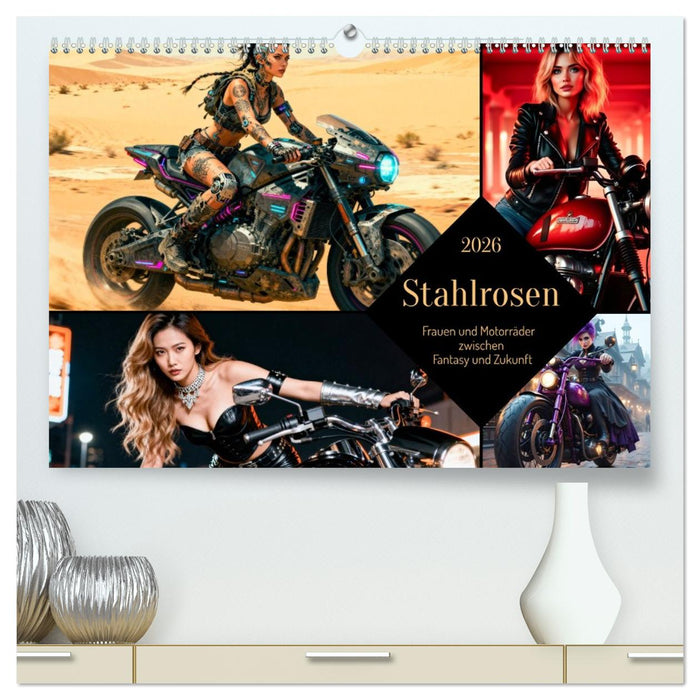 Stahlrosen (CALVENDO Premium Wandkalender 2026)