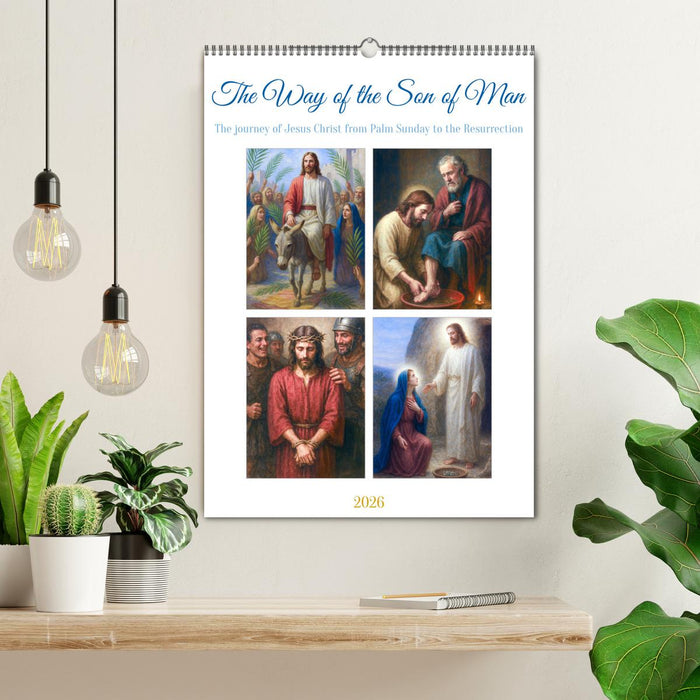 The Way of the Son of Man (CALVENDO Monthly Calendar 2026)