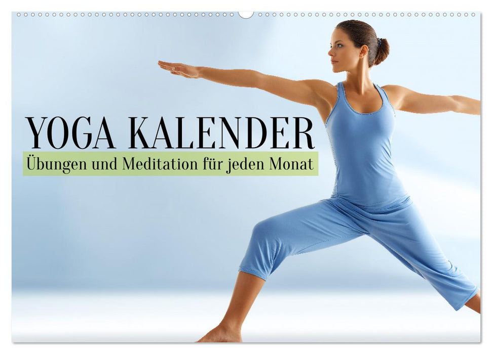 Yoga Kalender - Übungen und Meditation für jeden Monat (CALVENDO Wandkalender 2026)