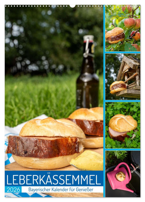 Leberkässemmel - Bayerischer Kalender für Genießer (CALVENDO Wandkalender 2026)