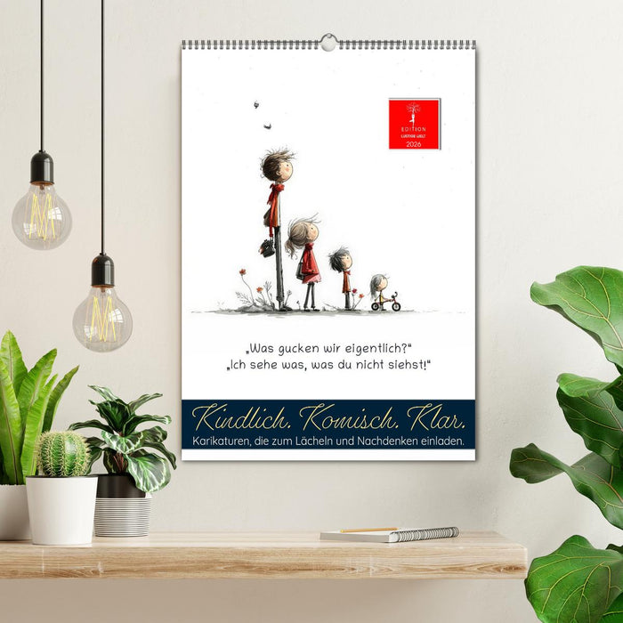 Kindlich. Komisch. Klar. (CALVENDO Wandkalender 2026)
