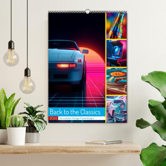 Back to the Classics (CALVENDO Wandkalender 2026)