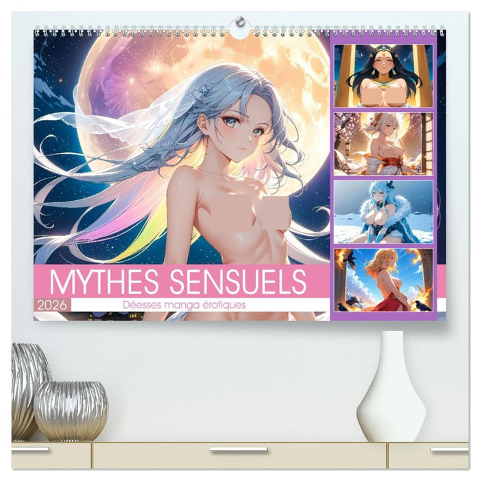 Mythes Sensuels - Déesses manga érotiques (CALVENDO Calendrier supérieur 2026)