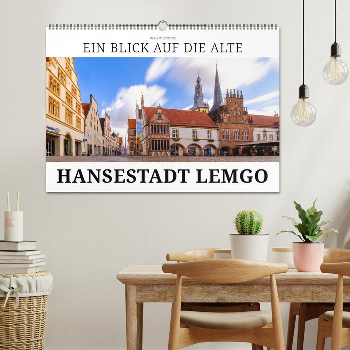 Ein Blick auf Alte Hansestadt Lemgo (CALVENDO Wandkalender 2026)