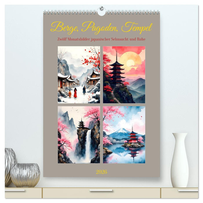 Berge, Pagoden, Tempel (CALVENDO Premium Wandkalender 2026)