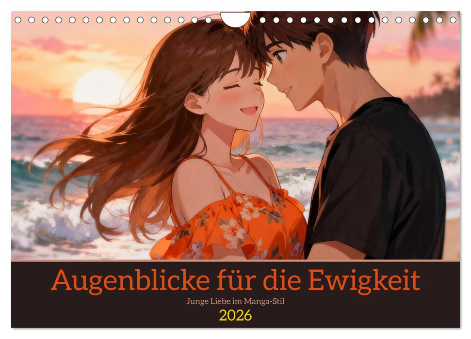 Augenblicke für die Ewigkeit (CALVENDO Wandkalender 2026)