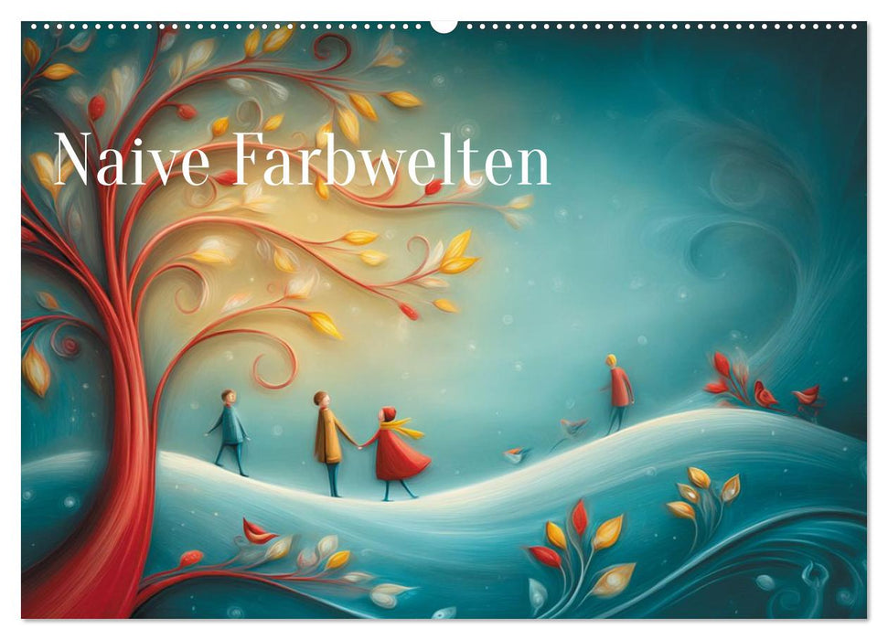 Naive Farbwelten (CALVENDO Wandkalender 2026)