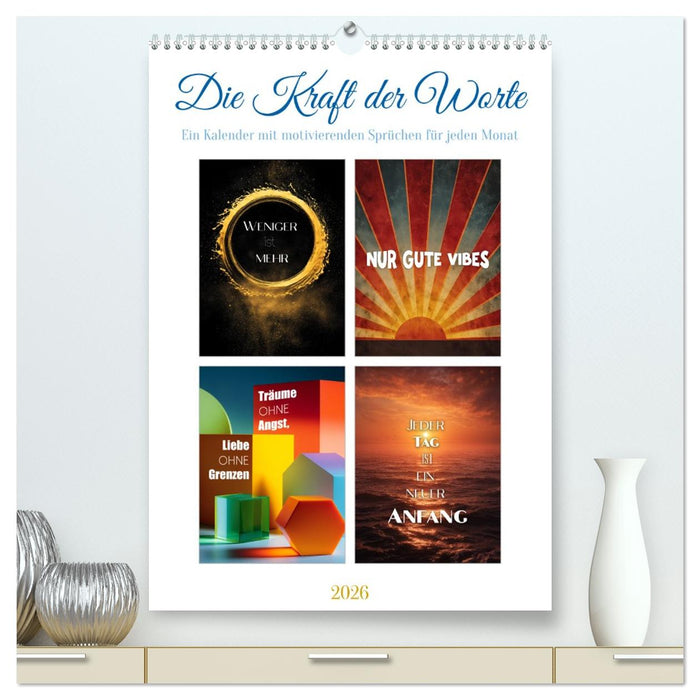 Die Kraft der Worte (CALVENDO Premium Wandkalender 2026)