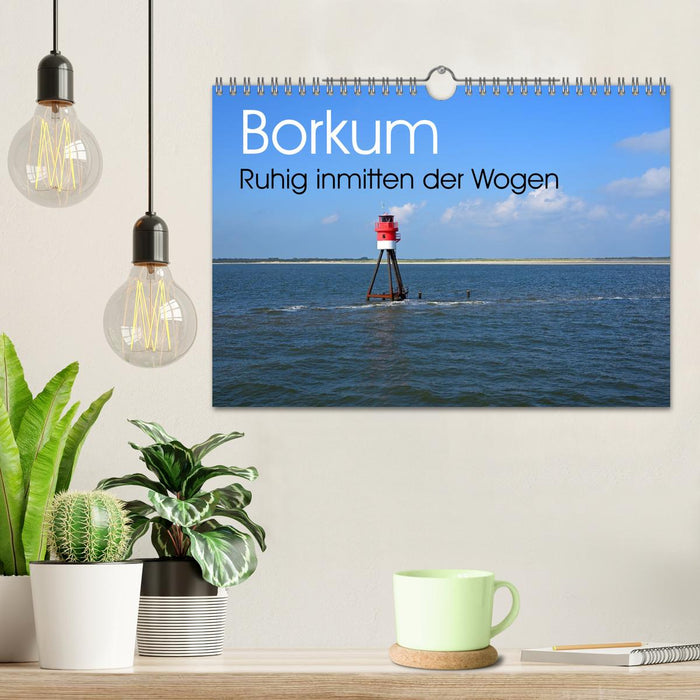 Borkum - Ruhig inmitten der Wogen (CALVENDO Wandkalender 2026)