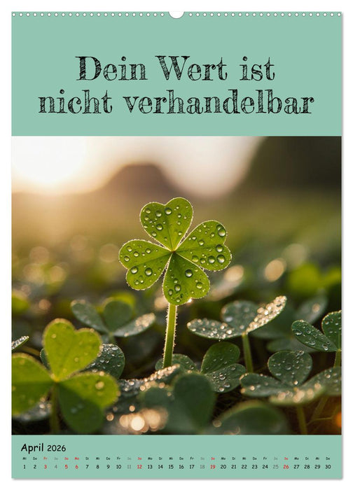 Positiv denken - Kalender für mehr Selbstvertrauen (CALVENDO Wandkalender 2026)