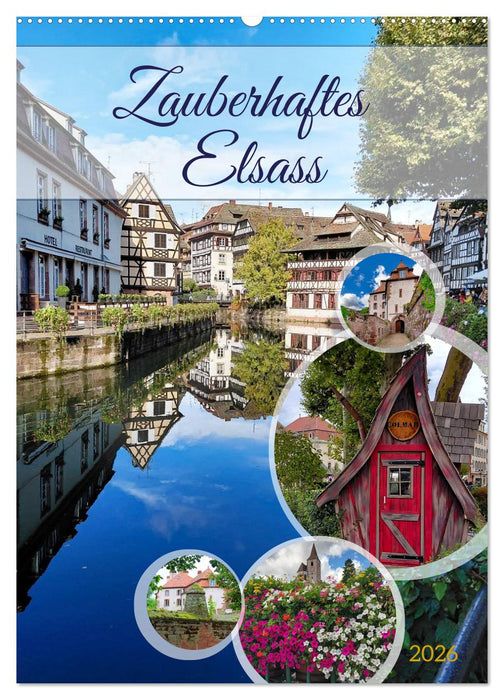 Zauberhaftes Elsass (CALVENDO Wandkalender 2026)
