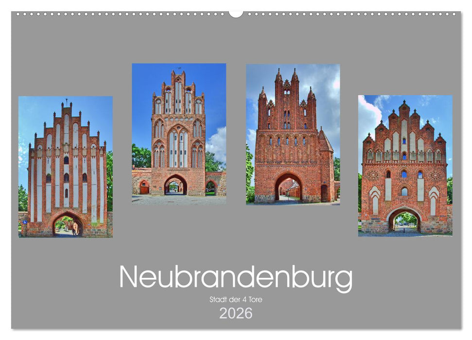 Neubrandenburg - Stadt der 4 Türme (CALVENDO Wandkalender 2026)