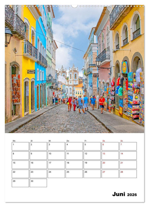 Salvador de Bahia - wunderschönes Reiseziel (CALVENDO Wandkalender 2026)