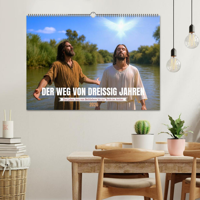 Der Weg von dreißig Jahren (CALVENDO Wandkalender 2026)