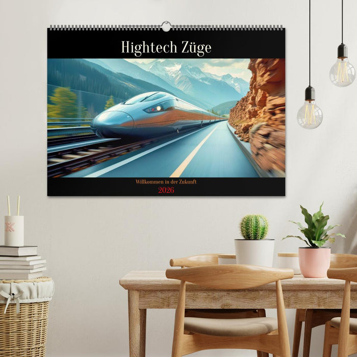 Hightech Züge (CALVENDO Wandkalender 2026)