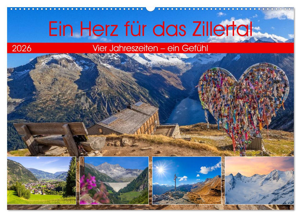 Ein Herz für das Zillertal (CALVENDO Wandkalender 2026)
