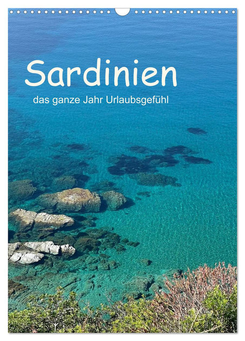 Sardinien - das ganze Jahr Urlaubsgefühl (CALVENDO Wandkalender 2026)