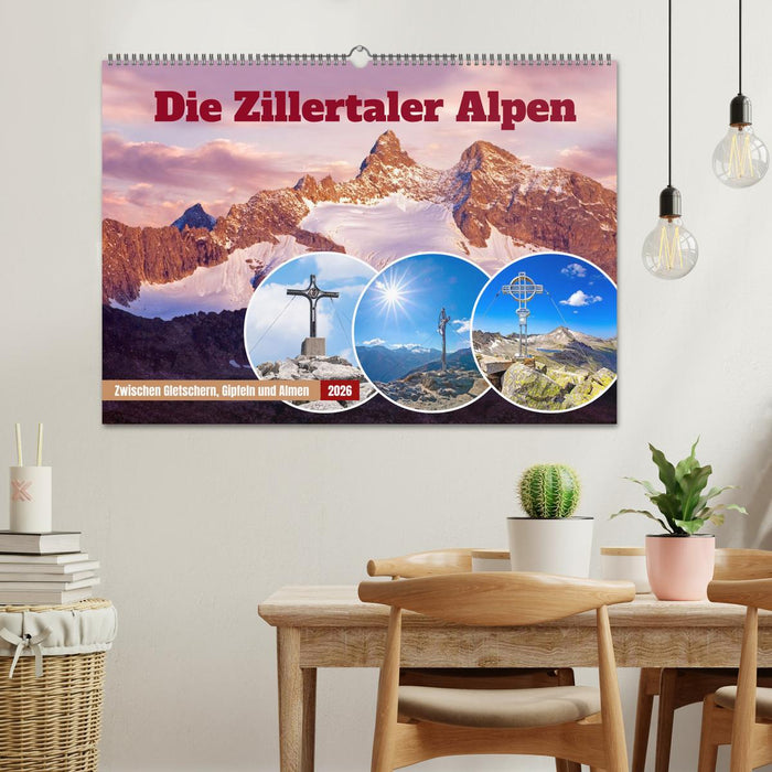Die Zillertaler Alpen (CALVENDO Wandkalender 2026)