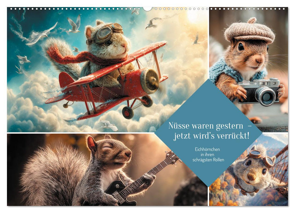 Nüsse waren gestern – jetzt wird’s verrückt! (CALVENDO Wandkalender 2026)