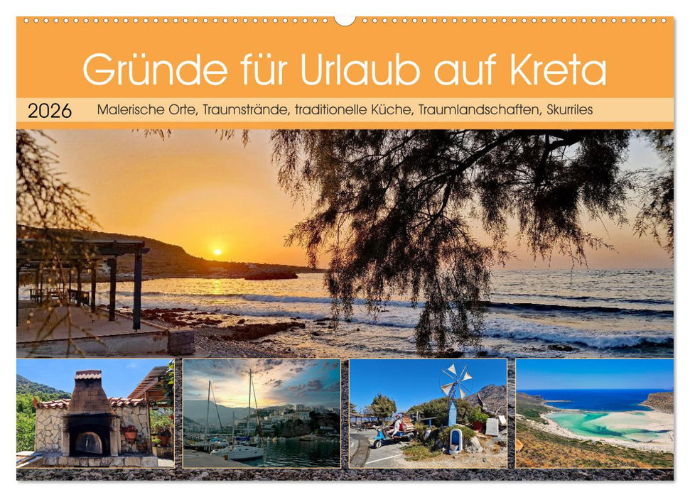 Gründe für Urlaub auf Kreta (CALVENDO Wandkalender 2026)
