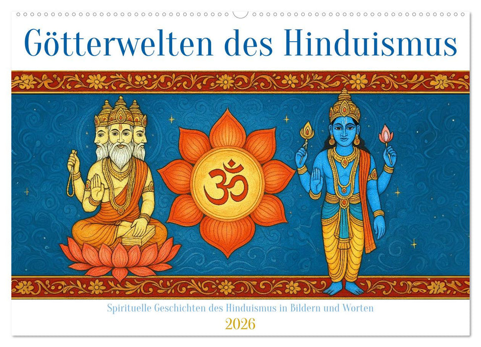Götterwelten des Hinduismus (CALVENDO Wandkalender 2026)