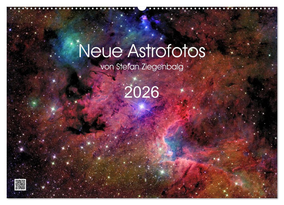 Neue Astrofotos von Stefan Ziegenbalg (CALVENDO Wandkalender 2026)