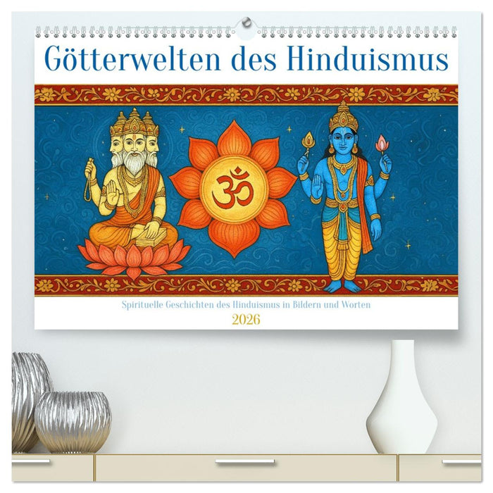 Götterwelten des Hinduismus (CALVENDO Premium Wandkalender 2026)