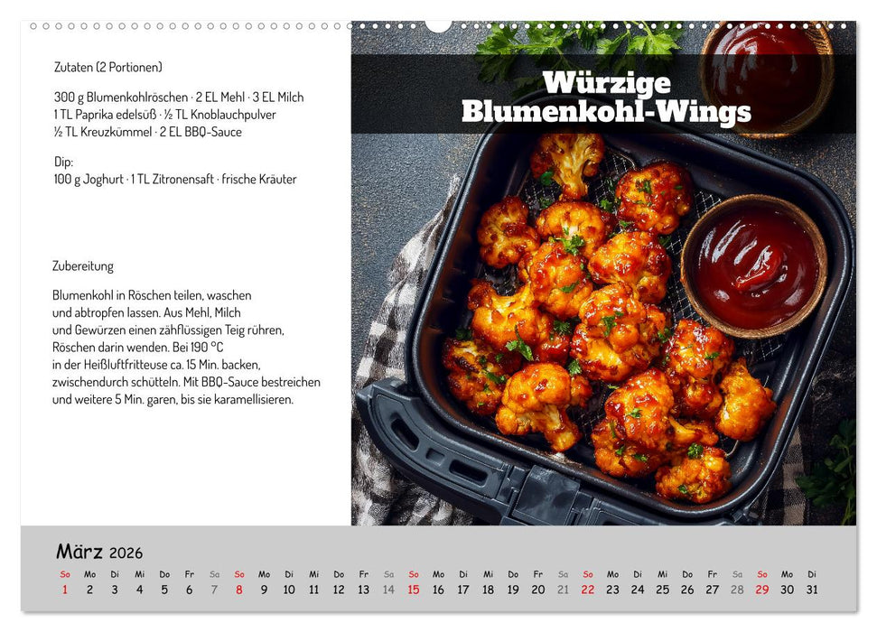 Rezepte für die Heißluftfritteuse - vegetarisch, schnell und einfach (CALVENDO Premium Wandkalender 2026)