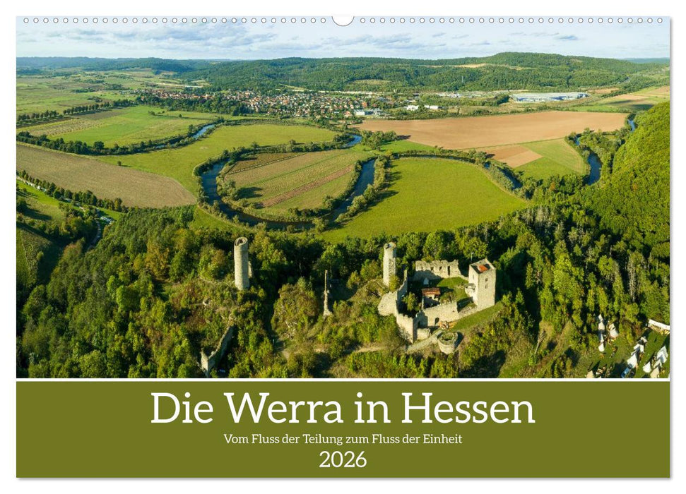 Die Werra in Hessen (CALVENDO Wandkalender 2026)