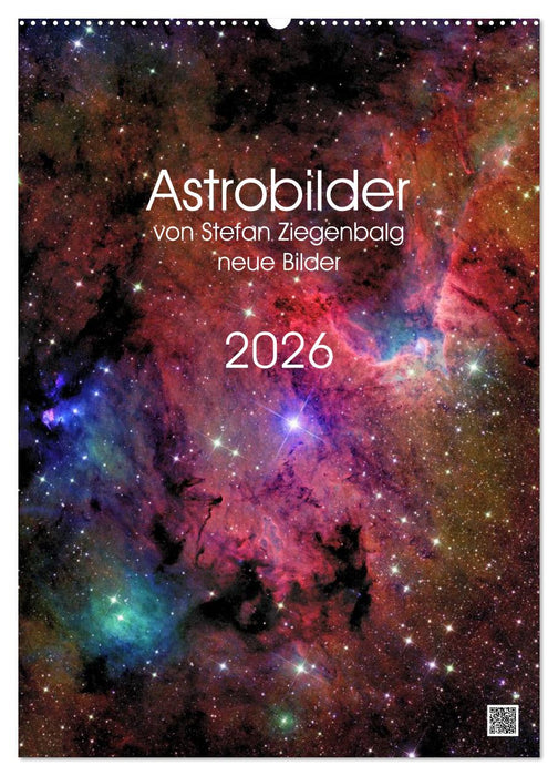 Astrobilder von Stefan Ziegenbalg (CALVENDO Wandkalender 2026)