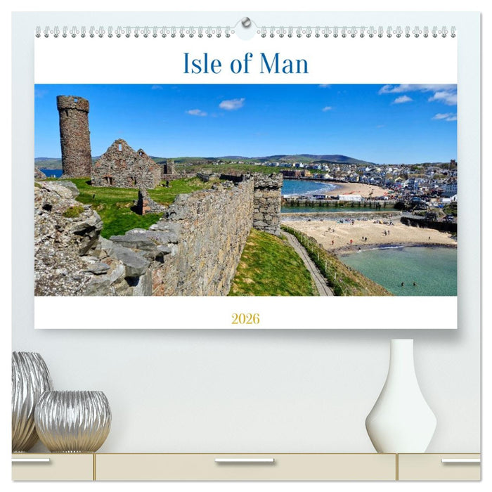 Isle of Man (CALVENDO Premium Wandkalender 2026)