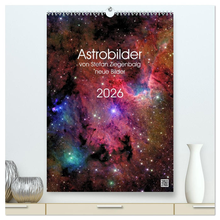 Astrobilder von Stefan Ziegenbalg (CALVENDO Premium Wandkalender 2026)