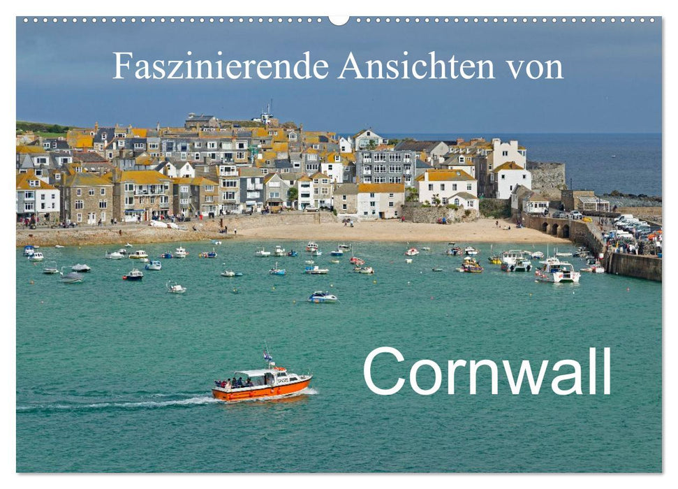Faszinierende Ansichten von Cornwall (CALVENDO Wandkalender 2026)