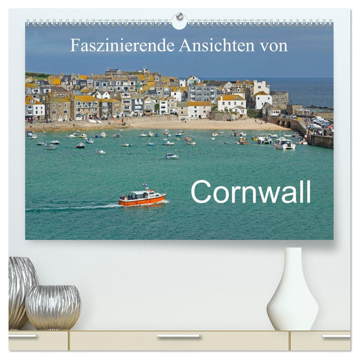 Faszinierende Ansichten von Cornwall (CALVENDO Premium Wandkalender 2026)