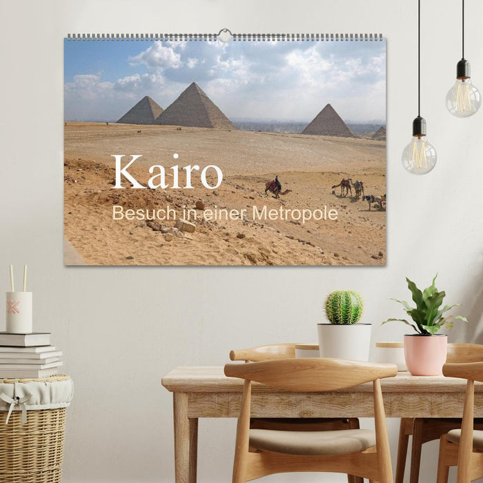Kairo - Besuch in einer Metropole (CALVENDO Wandkalender 2026)