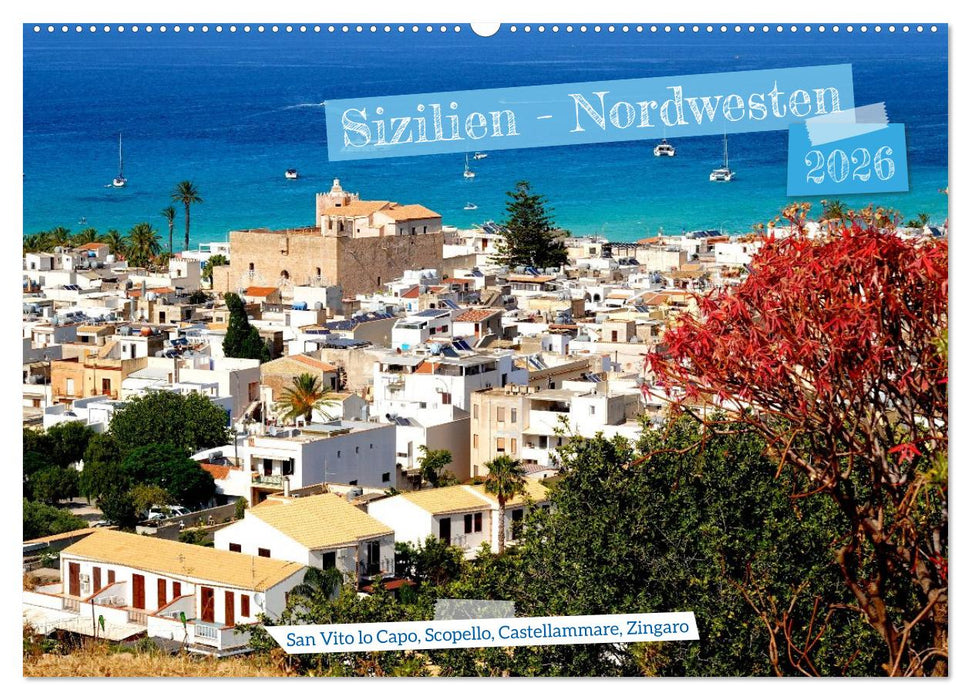 Sizilien - Nordwesten (CALVENDO Wandkalender 2026)
