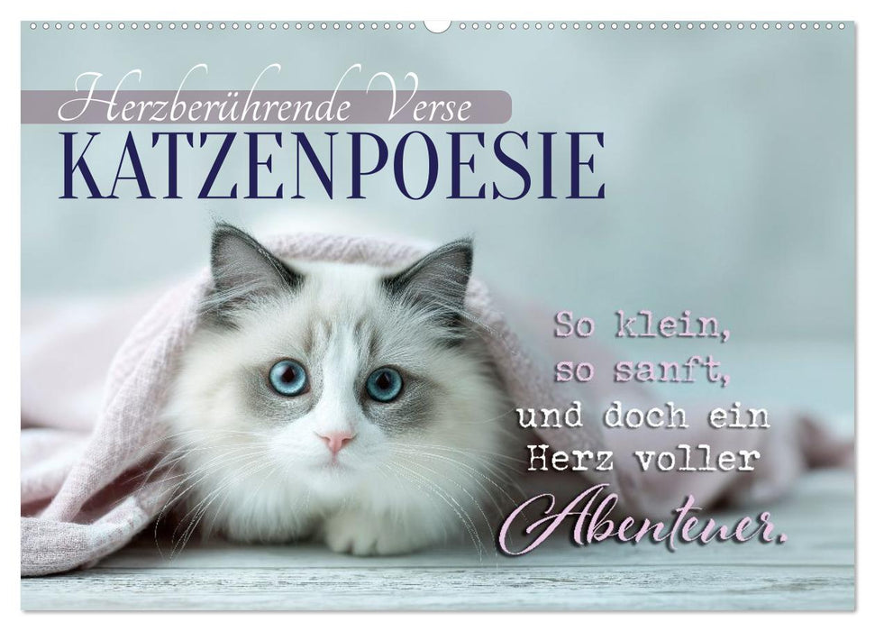 Katzenpoesie - Herzberührende Verse (CALVENDO Wandkalender 2026)
