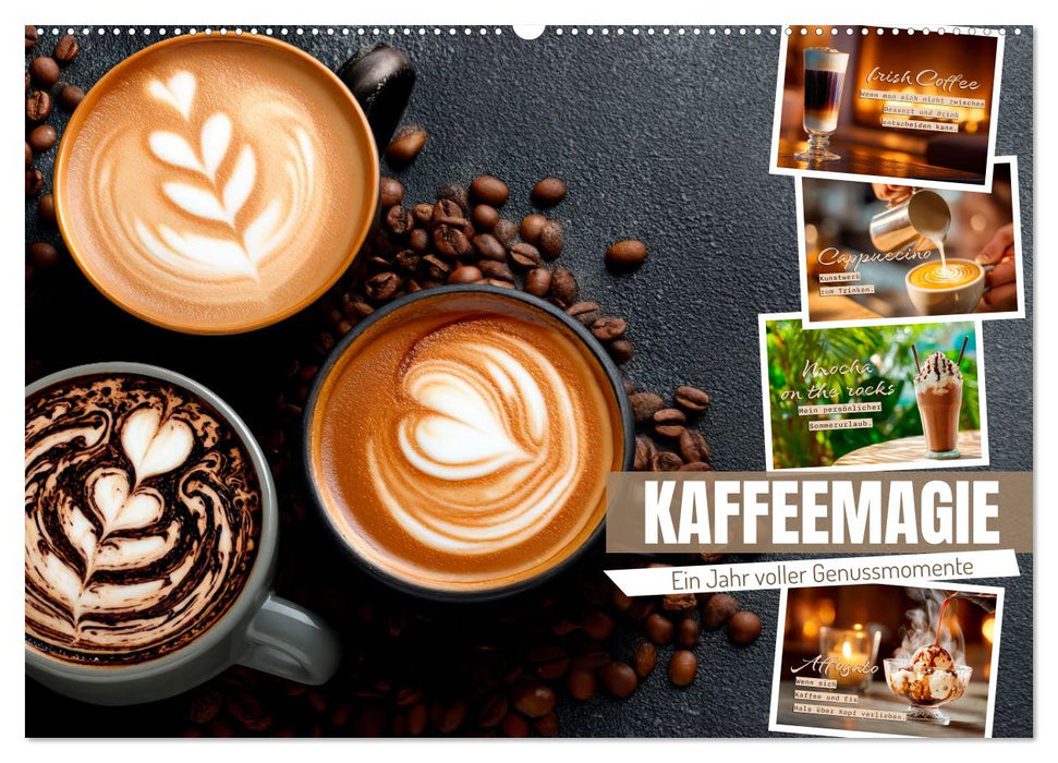 Kaffeemagie - Ein Jahr voller Genussmomente (CALVENDO Wandkalender 2026)