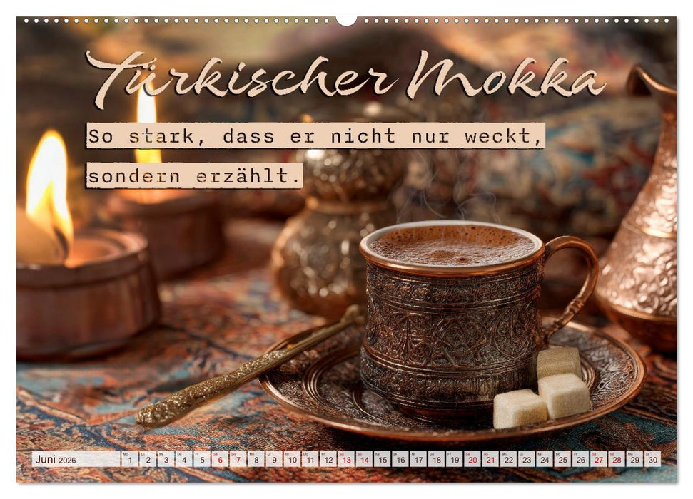Kaffeemagie - Ein Jahr voller Genussmomente (CALVENDO Wandkalender 2026)