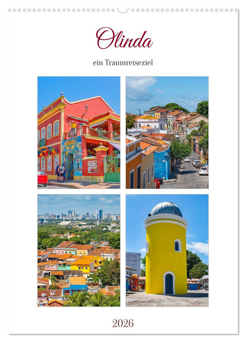 Olinda - ein Traumreiseziel (CALVENDO Wandkalender 2026)