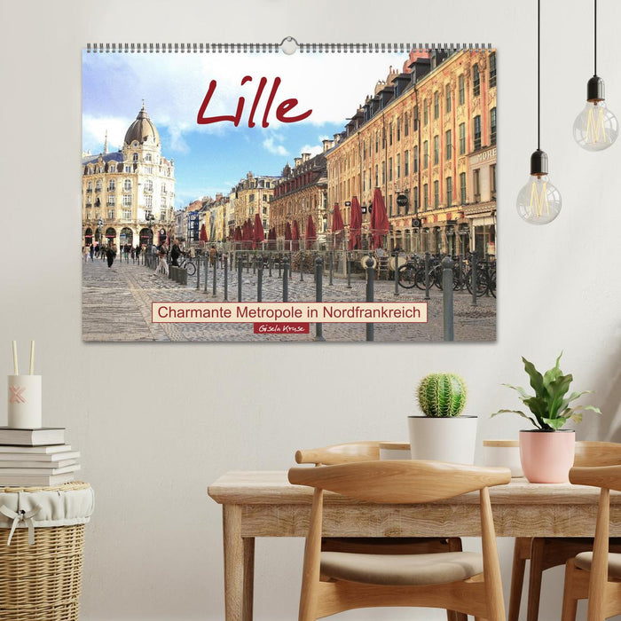 Lille - Charmante Metropole in Nordfrankreich (CALVENDO Wandkalender 2026)