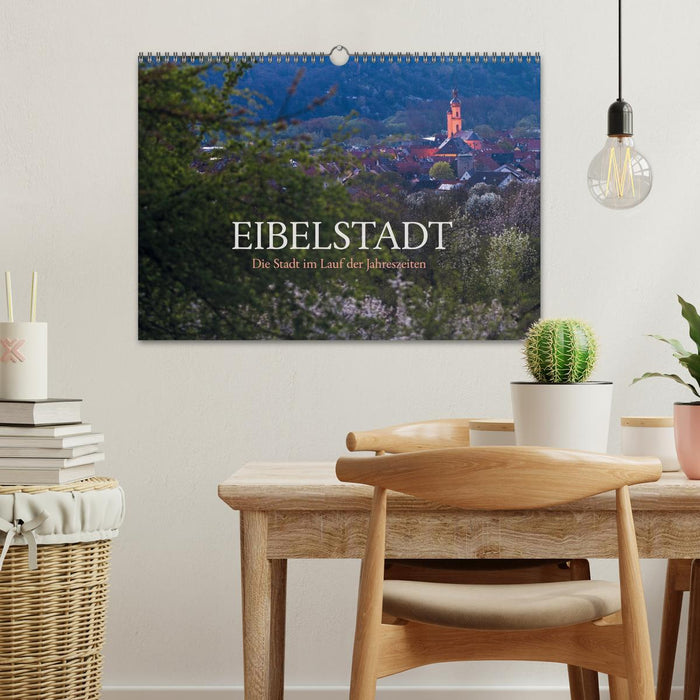 Eibelstadt (CALVENDO Wandkalender 2026)